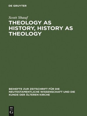 cover image of Theology as History, History as Theology